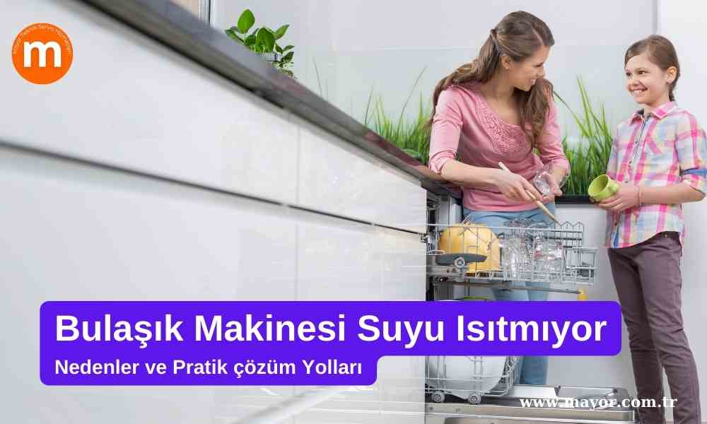 Siemens Bulaşık Makinesi Su Isıtmıyor
