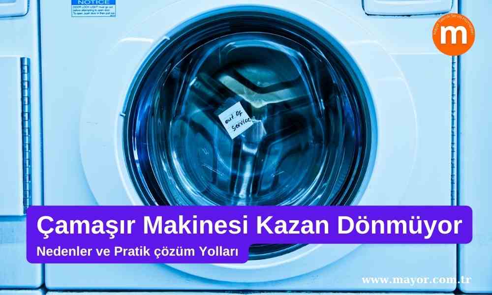Siemens Çamaşır Makinesi Kazan Dönmüyor